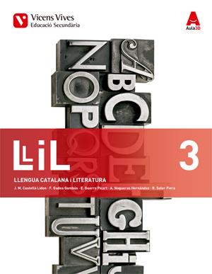 LLIL-3.LLENGUA I LITERATURA ESO AULA 3D | 9788468231860 | CASTELLA,JOSEP Mª/GADEA,FERRAN/GUARRO,ELISENDA/NOGUERAS,MARIA ANTO | Llibreria Geli - Llibreria Online de Girona - Comprar llibres en català i castellà