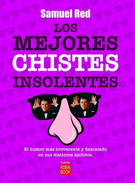 LOS MEJORES CHISTES INSOLENTES | 9788479279929 | RED,SAMUEL | Libreria Geli - Librería Online de Girona - Comprar libros en catalán y castellano