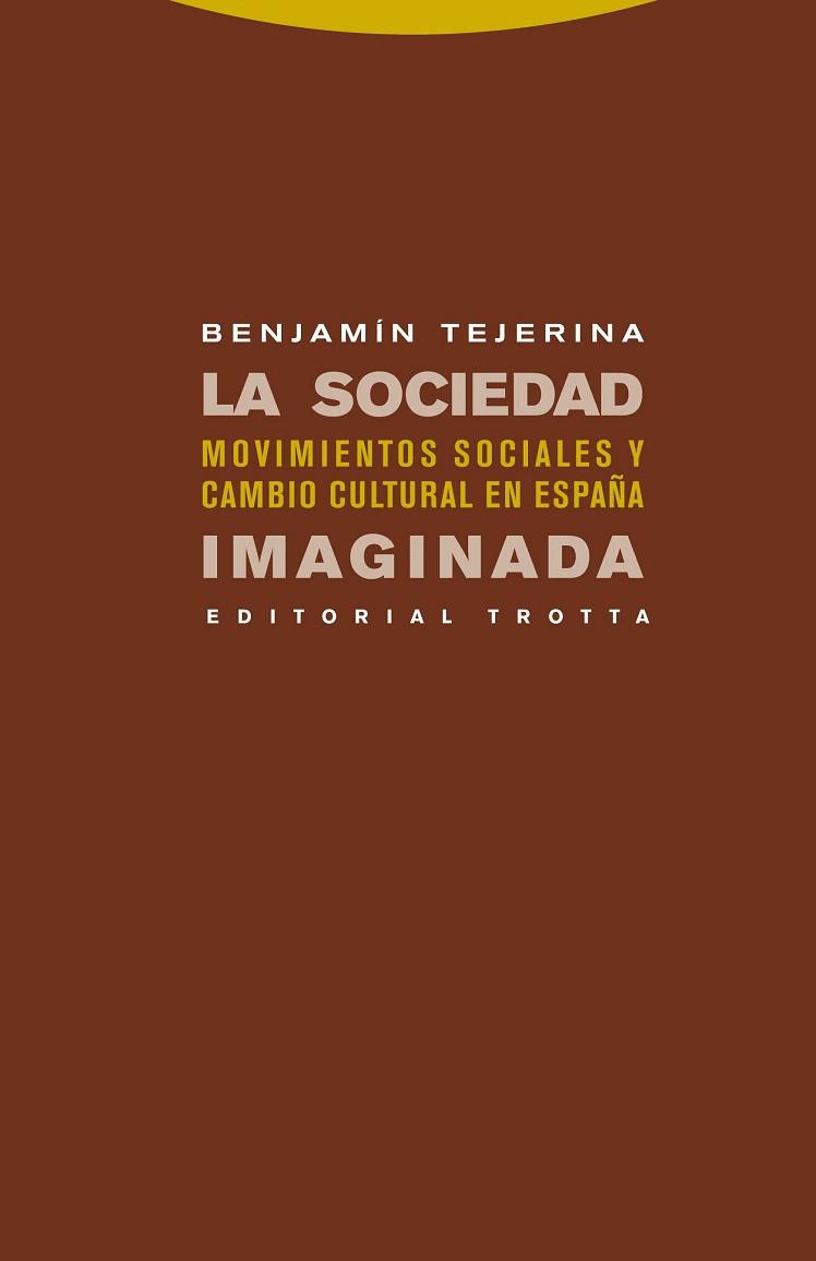 LA SOCIEDAD IMAGINADA | 9788498791709 | TEJERINA,BENJAMIN | Llibreria Geli - Llibreria Online de Girona - Comprar llibres en català i castellà