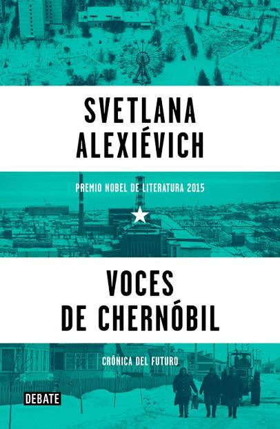 VOCES DE CHERNÓBIL | 9788499926261 | ALEXIÉVICH,SVETLANA | Libreria Geli - Librería Online de Girona - Comprar libros en catalán y castellano