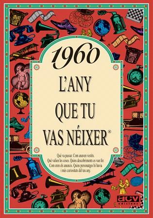 1960.L'ANY QUE TU VAS NEIXER | 9788488907455 | COLLADO BASCOMPTE,ROSA | Llibreria Geli - Llibreria Online de Girona - Comprar llibres en català i castellà