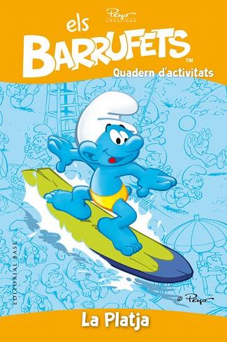 ELS BARRUFETS.QUADERN D'ACTIVITATS.LA PLATJA | 9788415267812 | CULLIFORD, PIERRE | Llibreria Geli - Llibreria Online de Girona - Comprar llibres en català i castellà