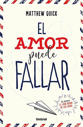 EL AMOR PUEDE FALLAR | 9788492915903 | QUICK,MATTHEW | Libreria Geli - Librería Online de Girona - Comprar libros en catalán y castellano