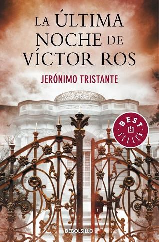 LA ÚLTIMA NOCHE DE VÍCTOR ROS | 9788490328149 | TRISTANTE,JERONIMO | Llibreria Geli - Llibreria Online de Girona - Comprar llibres en català i castellà