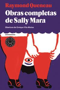 OBRAS COMPLETAS DE SALLY MARA | 9788494167621 | QUENEAU,RAYMOND | Llibreria Geli - Llibreria Online de Girona - Comprar llibres en català i castellà