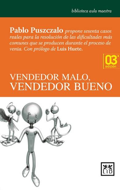 VENDEDOR MALO,VENDEDOR BUENO | 9788483560365 | PUSZCALO,PABLO | Llibreria Geli - Llibreria Online de Girona - Comprar llibres en català i castellà