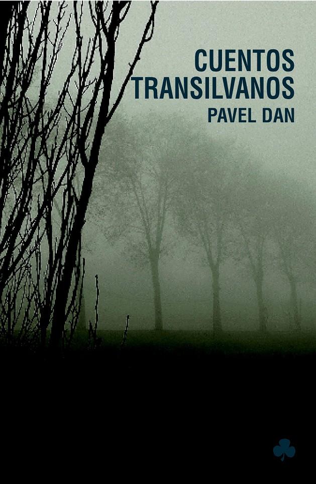 CUENTOS TRANSILVANOS | 9788493674427 | DAN,PAVEN | Libreria Geli - Librería Online de Girona - Comprar libros en catalán y castellano