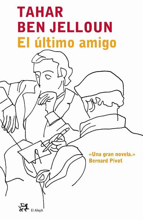 EL ULTIMO AMIGO | 9788476696903 | BEN JELLOUN,TAHAR | Libreria Geli - Librería Online de Girona - Comprar libros en catalán y castellano