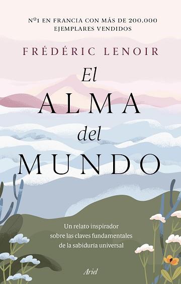 EL ALMA DEL MUNDO | 9788434433847 | LENOIR,FRÉDÉRIC | Llibreria Geli - Llibreria Online de Girona - Comprar llibres en català i castellà