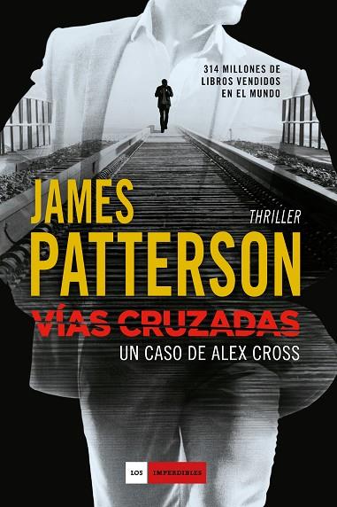 VÍAS CRUZADAS (TD) | 9788416634194 | PATTERSON,JAMES | Llibreria Geli - Llibreria Online de Girona - Comprar llibres en català i castellà