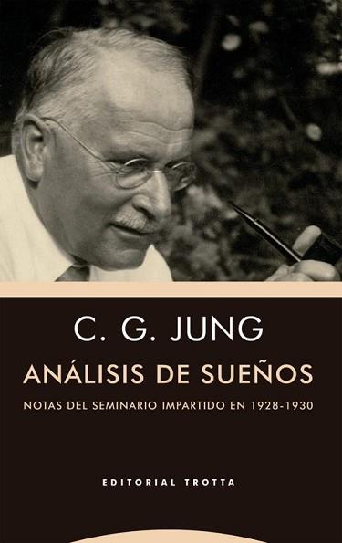 ANÁLISIS DE SUEÑOS | 9788413642000 | JUNG, CARL GUSTAV | Llibreria Geli - Llibreria Online de Girona - Comprar llibres en català i castellà