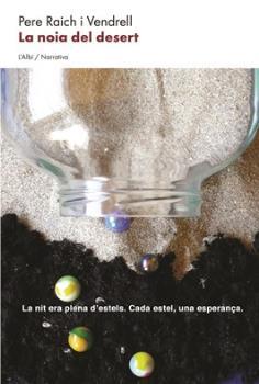 LA NOIA DEL DESERT | 9788412303049 | RAICH VENDRELL,PERE | Llibreria Geli - Llibreria Online de Girona - Comprar llibres en català i castellà