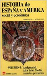 HISTORIA DE ESPAÑA Y AMERICA SOCIAL Y ECONOMICA-1 | 9788431618629 | Llibreria Geli - Llibreria Online de Girona - Comprar llibres en català i castellà