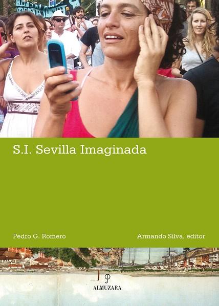 SEVILLA IMAGINADA | 9788492924967 | GONZALEZ ROMERO,PEDRO JOEÉ | Llibreria Geli - Llibreria Online de Girona - Comprar llibres en català i castellà