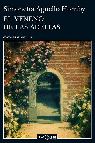 EL VENENO DE LAS ADELFAS | 9788483838761 | AGNELLO HORNBY,SIMONETTA | Libreria Geli - Librería Online de Girona - Comprar libros en catalán y castellano