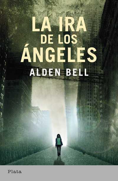 LA IRA DE LOS ANGELES | 9788492919109 | BELL,ALDEN | Llibreria Geli - Llibreria Online de Girona - Comprar llibres en català i castellà