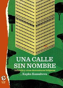 UNA CALLE SIN NOMBRE | 9788417496302 | KASSABOVA,KAPKA | Libreria Geli - Librería Online de Girona - Comprar libros en catalán y castellano