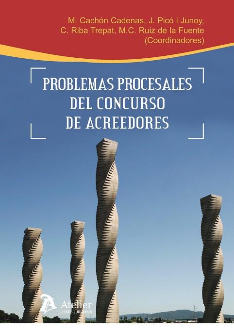 PROBLEMAS PROCESALES DEL CONCURSO DE ACREEDORES. | 9788415690382 | CACHON CADENAS,MANUEL | Libreria Geli - Librería Online de Girona - Comprar libros en catalán y castellano