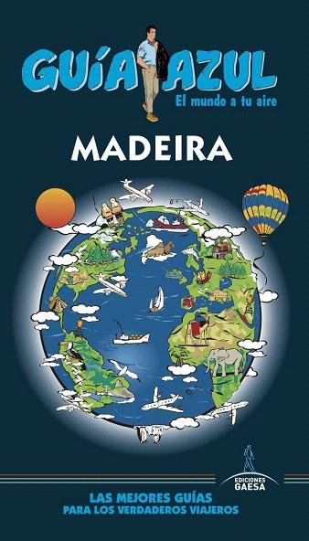 MADEIRA(GUIA AZUL.EDICION 2017) | 9788416766789 | MONREAL,MANUEL | Libreria Geli - Librería Online de Girona - Comprar libros en catalán y castellano