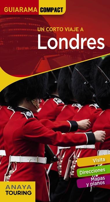 LONDRES(GUIARAMA COMPACT.EDICION 2018) | 9788491580256 | BLANCO BARBA,ELISA | Libreria Geli - Librería Online de Girona - Comprar libros en catalán y castellano