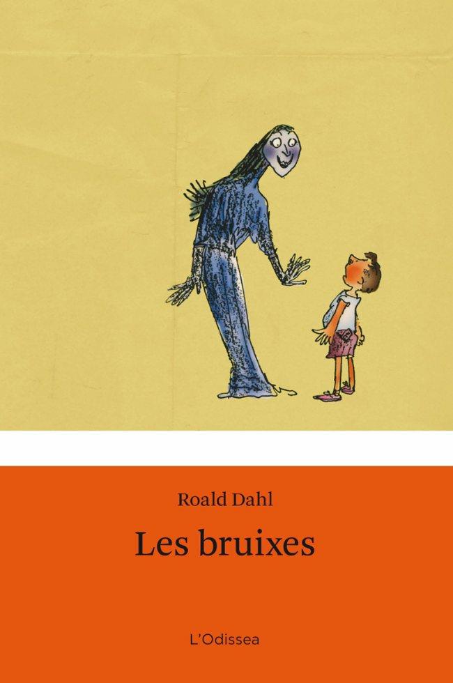 LES BRUIXES | 9788499320236 | DAHL,ROALD | Llibreria Geli - Llibreria Online de Girona - Comprar llibres en català i castellà