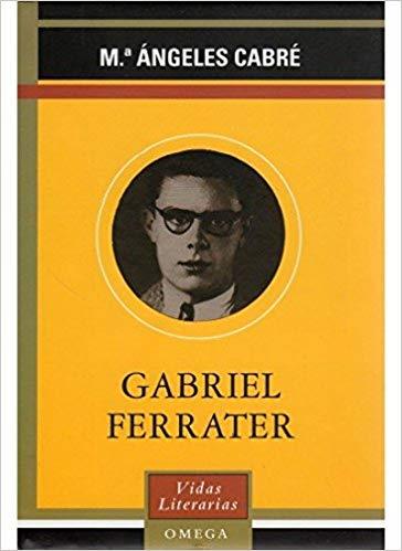 GABRIEL FERRATER | 9788428213127 | CABRE,M. ANGELES | Llibreria Geli - Llibreria Online de Girona - Comprar llibres en català i castellà