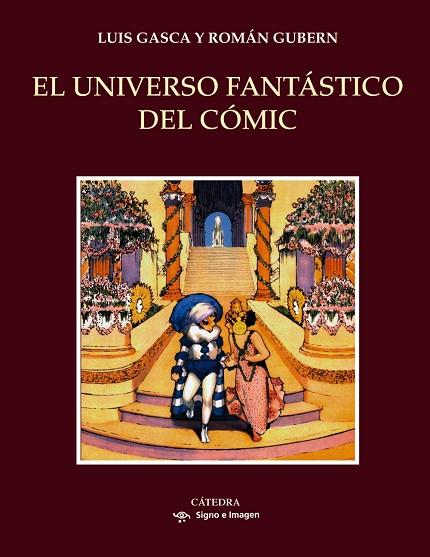 EL UNIVERSO FANTÁSTICO DEL CÓMIC (TD) | 9788437634395 | GASCA,LUIS/GUBERN,ROMÁN | Libreria Geli - Librería Online de Girona - Comprar libros en catalán y castellano
