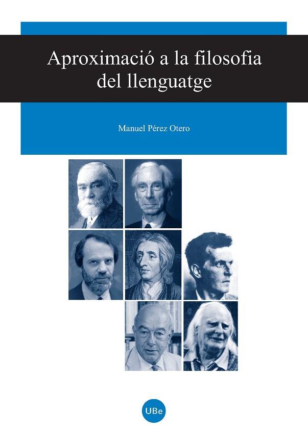 APROXIMACIÓ A LA FILOSOFIA DEL LLENGUATGE | 9788447532636 | PÉREZ OTERO,MANUEL | Llibreria Geli - Llibreria Online de Girona - Comprar llibres en català i castellà