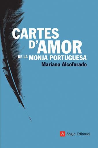 CARTES D'AMOR DE LA MONJA PORTUGUESA | 9788496521346 | ALCOFORADO,MARIANA | Llibreria Geli - Llibreria Online de Girona - Comprar llibres en català i castellà