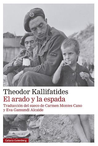 EL ARADO Y LA ESPADA | 9788419738912 | KALLIFATIDES, THEODOR | Llibreria Geli - Llibreria Online de Girona - Comprar llibres en català i castellà