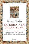 LA CRUZ Y LA MEDIA LUNA | 9788483076538 | FLETCHER,RICHARD | Llibreria Geli - Llibreria Online de Girona - Comprar llibres en català i castellà