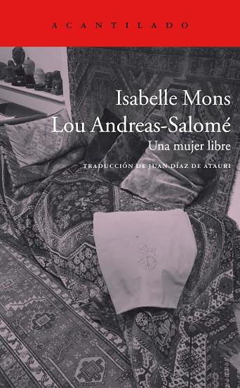 LOU ANDREAS-SALOMÉ.UNA MUJER LIBRE | 9788417346522 | MONS,ISABELLE | Llibreria Geli - Llibreria Online de Girona - Comprar llibres en català i castellà