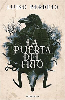 LA PUERTA DEL FRÍO | 9788445009703 | BERDEJO, LUISO | Llibreria Geli - Llibreria Online de Girona - Comprar llibres en català i castellà