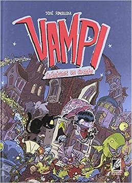 VAMPI.CUÉNTAME UN CUENTO | 9788494767067 | FONOLLOSA,JOSÉ | Llibreria Geli - Llibreria Online de Girona - Comprar llibres en català i castellà