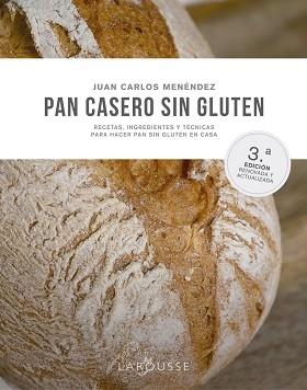 PAN CASERO SIN GLUTEN | 9788419250490 | MENÉNDEZ COGOLLUDO, JUAN CARLOS | Llibreria Geli - Llibreria Online de Girona - Comprar llibres en català i castellà