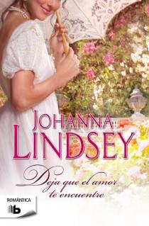 DEJA QUE EL AMOR TE ENCUENTRE | 9788498729238 | LINDSEY,JOHANNA | Llibreria Geli - Llibreria Online de Girona - Comprar llibres en català i castellà