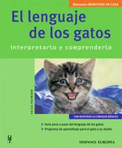 EL LENGUAJE DE LOS GATOS,INTERPRETALO Y COMPRENDERLO | 9788425515699 | HOFMANN,HELGA | Llibreria Geli - Llibreria Online de Girona - Comprar llibres en català i castellà