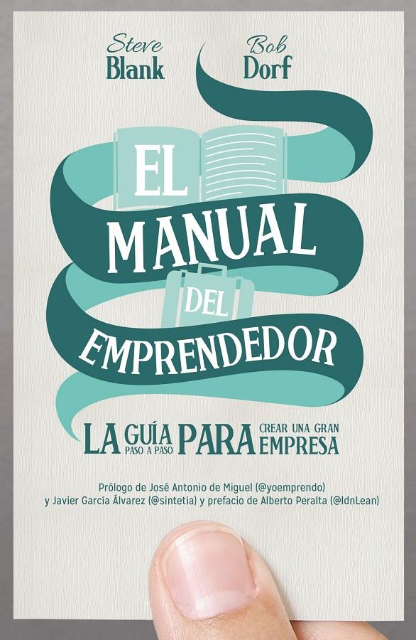 EL MANUAL DEL EMPRENDEDOR | 9788498752830 | BLANK,STEVE/DORF,BOB | Llibreria Geli - Llibreria Online de Girona - Comprar llibres en català i castellà