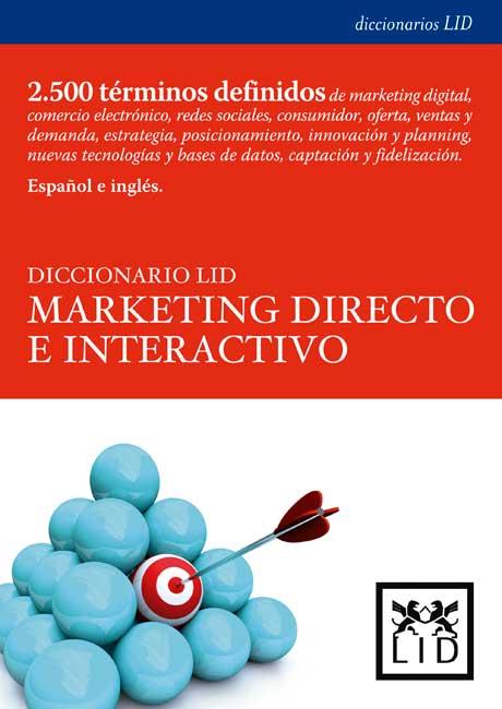 DICCIONARIO LID MARKETING DIRECTIVO E INTERACTIVO (ESPAÑOL- INGLÉS) | 9788483566121 | Llibreria Geli - Llibreria Online de Girona - Comprar llibres en català i castellà