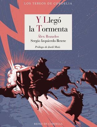 Y LLEGÓ LA TORMENTA | 9788419124937 | ROZADOS,ALEX | Llibreria Geli - Llibreria Online de Girona - Comprar llibres en català i castellà