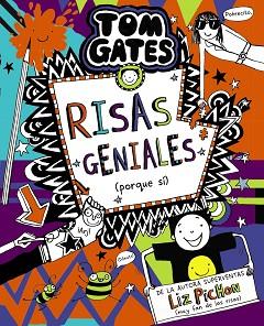 TOM GATES-19.RISAS GENIALES(PORQUE SÍ) | 9788469666630 | PICHON, LIZ | Libreria Geli - Librería Online de Girona - Comprar libros en catalán y castellano