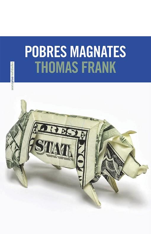 POBRES MAGNATES | 9788415601425 | FRANK,THOMAS | Llibreria Geli - Llibreria Online de Girona - Comprar llibres en català i castellà