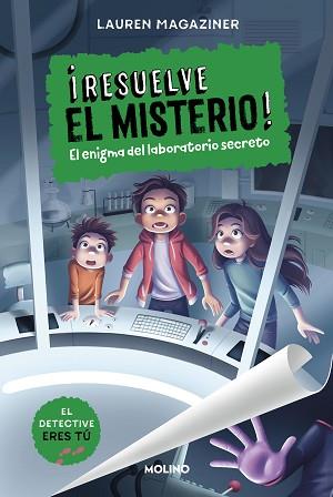 RESUELVE EL MISTERIO-6.EL ENIGMA DEL LABORATORIO SECRETO | 9788427241633 | MAGAZINER, LAUREN | Llibreria Geli - Llibreria Online de Girona - Comprar llibres en català i castellà