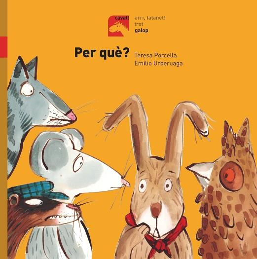PER QUÈ? | 9788491012337 | PORCELLA,TERESA | Libreria Geli - Librería Online de Girona - Comprar libros en catalán y castellano