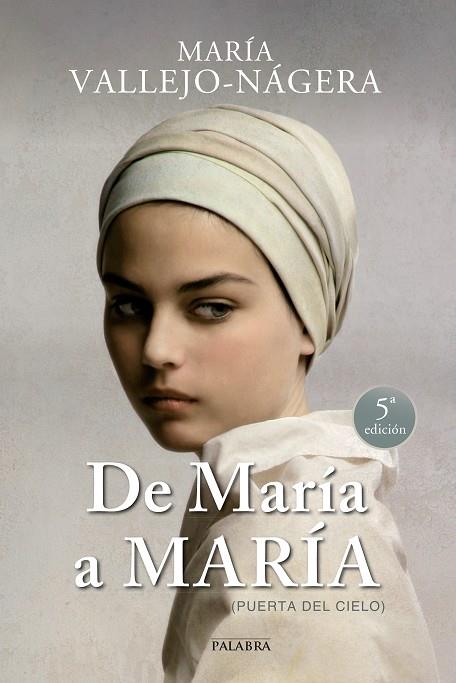 DE MARÍA A MARÍA | 9788490611333 | VALLEJO-NÁGERA,MARÍA | Llibreria Geli - Llibreria Online de Girona - Comprar llibres en català i castellà