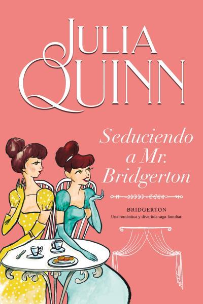 SEDUCIENDO A MR.BRIDGERTON(BRIDGERTON 4) | 9788416327850 | QUINN,JULIA | Libreria Geli - Librería Online de Girona - Comprar libros en catalán y castellano