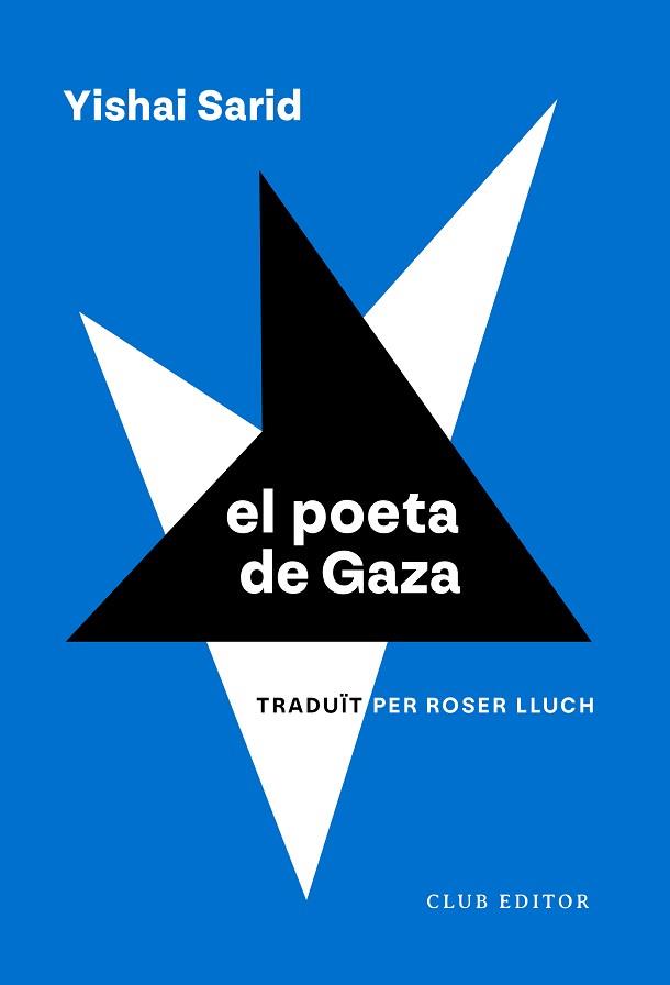 EL POETA DE GAZA | 9788473294270 | SARID,YISHAI | Libreria Geli - Librería Online de Girona - Comprar libros en catalán y castellano