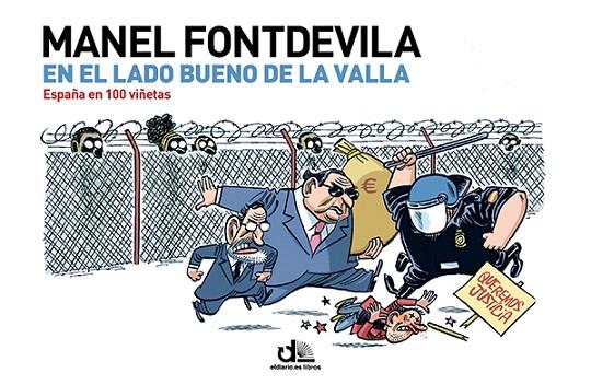 EN EL LADO BUENO DE LA VALLA | 9788499187402 | FONTDEVILA,MANEL | Llibreria Geli - Llibreria Online de Girona - Comprar llibres en català i castellà