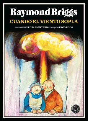 CUANDO EL VIENTO SOPLA | 9788410025103 | BRIGGS, RAYMOND | Llibreria Geli - Llibreria Online de Girona - Comprar llibres en català i castellà