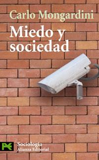 MIEDO Y SOCIEDAD | 9788420661629 | MONGARDINI,CARLO | Libreria Geli - Librería Online de Girona - Comprar libros en catalán y castellano